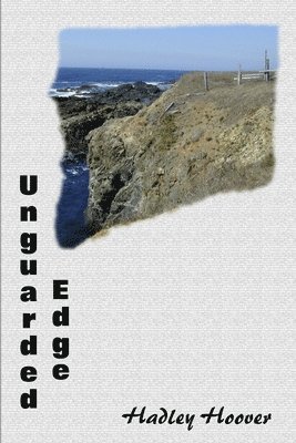 Unguarded Edge