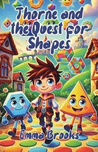 bokomslag Thorne and the Quest for Shapes