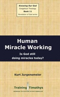 bokomslag Book 11 Miracle Working HC