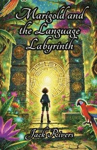 bokomslag Marigold and the Language Labyrinth