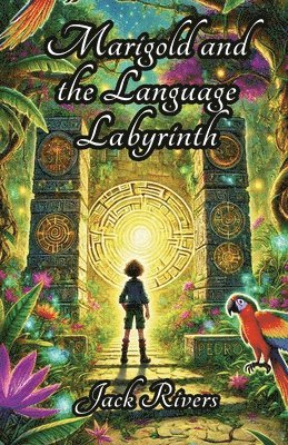 bokomslag Marigold and the Language Labyrinth