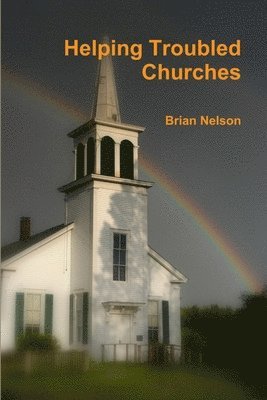 Helping Troubled Churches 1