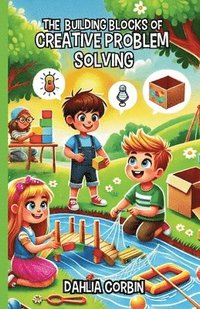 bokomslag The Building Blocks of Creative Problem Solving