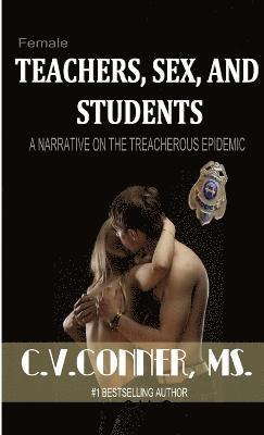 Teachers, Sex, & Students 1