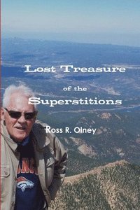 bokomslag Lost Treasure of the Superstitions