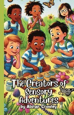 bokomslag The Creators of Sensory Adventures