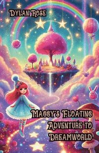 bokomslag Maggy's Floating Adventure to Dreamworld