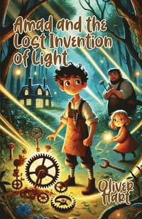 bokomslag Amad and the Lost Invention of Light