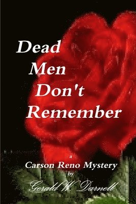 bokomslag Dead Men Don't Remember