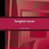 bokomslag Tangled Laces