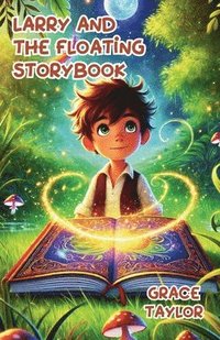 bokomslag Larry and the Floating Storybook