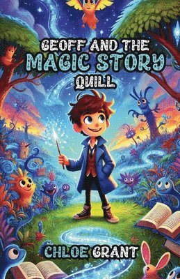 bokomslag Geoff and the Magic Story Quill