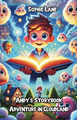 Sophie Lane - Andy's Storybook Adventure in Cloudland, Häftad