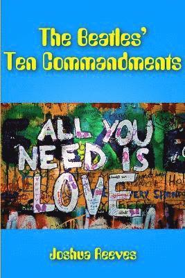 Beatles' Ten Commandments