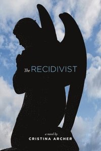 bokomslag The Recidivist