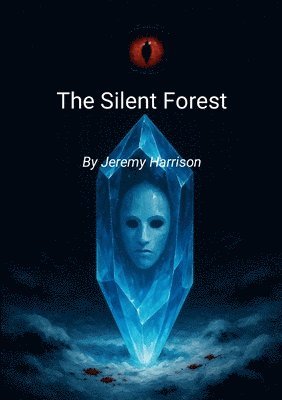 Jeremy Harrison - Silent Forest, Häftad