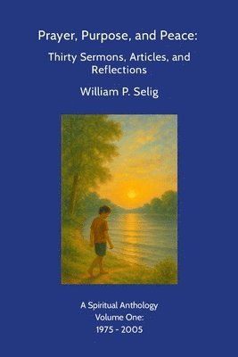 Prayer, Purpose, and Peace