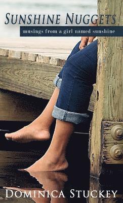 Dominica Stuckey - Sunshine Nuggets, Häftad