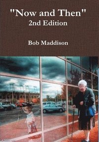 bokomslag Now and Then 2nd Edition