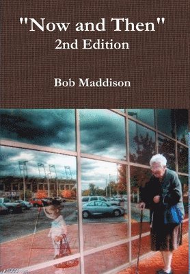 bokomslag Now and Then 2nd Edition