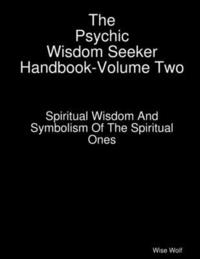 bokomslag Psychic Wisdom Seeker Handbook-Volume Two