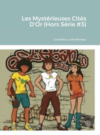 bokomslag Les Mystrieuses Cits D'Or (Hors Srie #3)