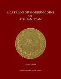 bokomslag A Catalog of Modern Coins of Afghanistan