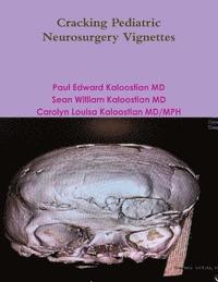 bokomslag Cracking Pediatric Neurosurgery Vignettes