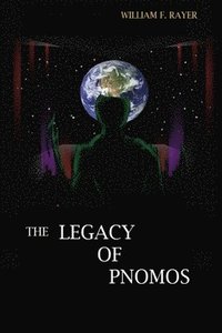 bokomslag The Legacy of Pnomos