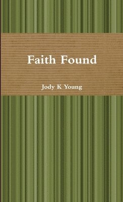 Faith Found 1