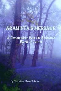 bokomslag Araminta's Message - A Communique from the Enchanted World of Fairies