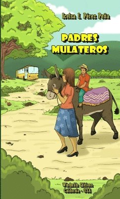 Padres Mulateros 1