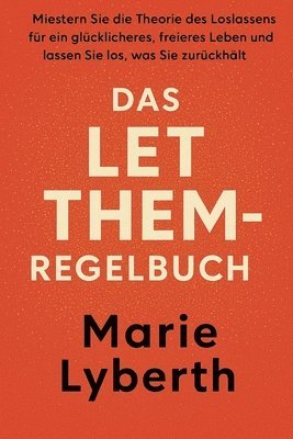 Marie Lyberth - Let Them-Regelbuch, Häftad