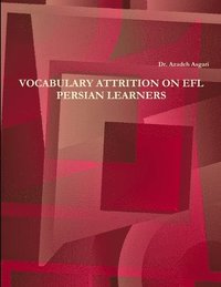bokomslag Vocabulary Attrition on EFL Persian Learners