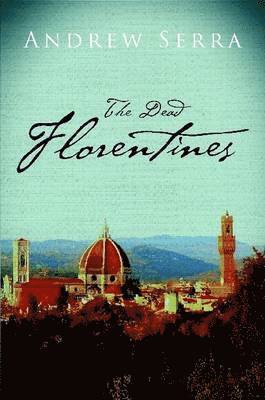 The Dead Florentines 1