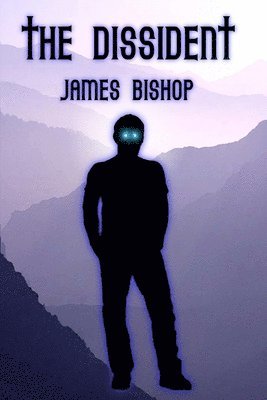 James Bishop - Dissident, Häftad