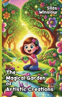 bokomslag Magical Garden of Artistic Creations