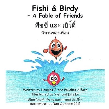 bokomslag Fishi and Birdy - A Fable of Friends