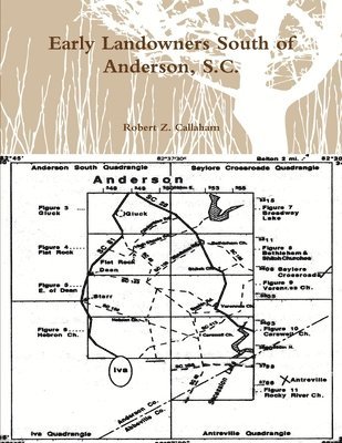 Early Landowners South of Anderson, S.C.