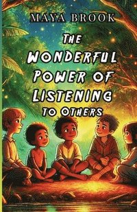 bokomslag Wonderful Power of Listening to Others