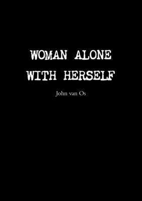 bokomslag Woman Alone With Herself