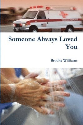 Someone Always Loved You 1