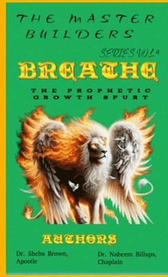 Master Builder's Series VOL. 4 - "BREATHE" - The Prophetic Growth Spurt