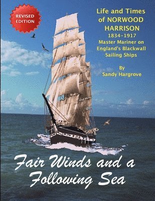 Sandy Hargrove - Fair Winds and a Following Sea, Häftad. Tillgänglighet: Tillfälligt slut