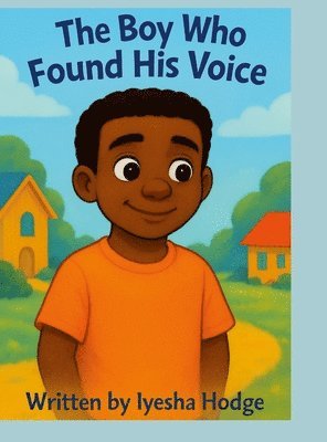 bokomslag Boy Who Found His Voice