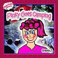 bokomslag Pinky Goes Camping - Pinky Frink's Adventures