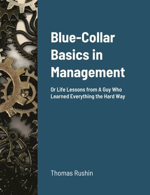 Blue-Collar Basics in Management 1
