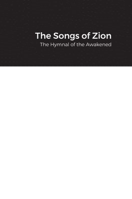 bokomslag The Songs of Zion