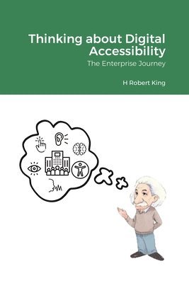 Thinking about Digital Accessibility 1