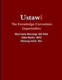 bokomslag Ustawi | the Knowledge Conversion Organization